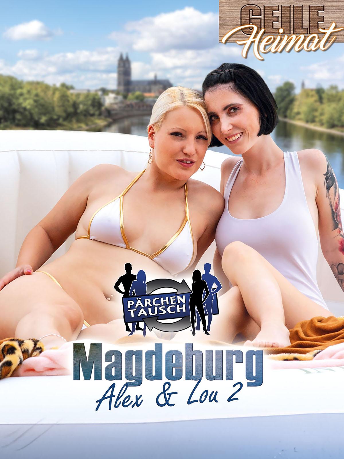 Pärchentausch: Magdeburg: Alex & Lou - Teil 2
